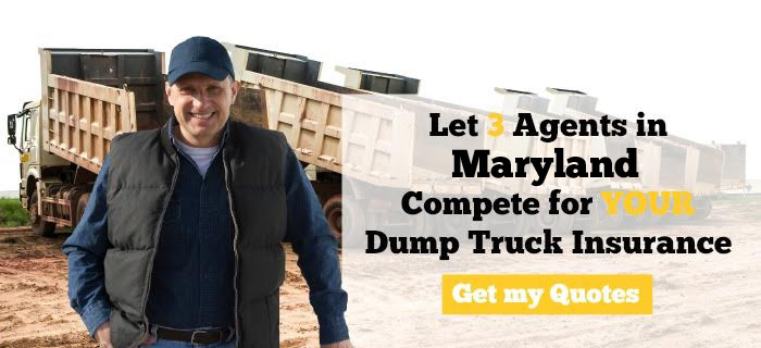 Maryland Dump Truck Insurance Quotes