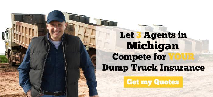 Michigan Dump Truck Insurance Quotes